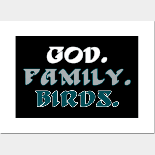 God. Family. Birds. Posters and Art